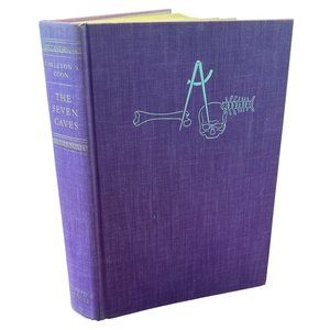 The Seven Caves by Carleton S. Coon 1st Ed Hardcover Anthropologist Middle East